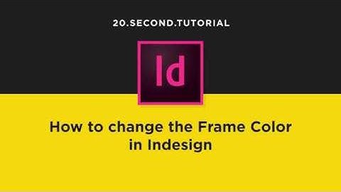 Change the Frame Fill and Stroke Color in Indesign | Adobe InDesign Tutorial #13