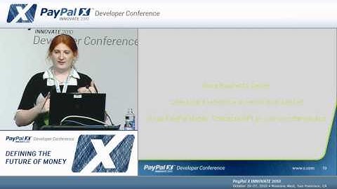 PayPal X Innovate 2010: Firsthand Experiences of a PayPal First time Developer