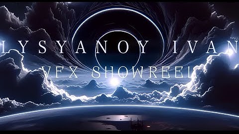 VFX SHOWREEL 2025