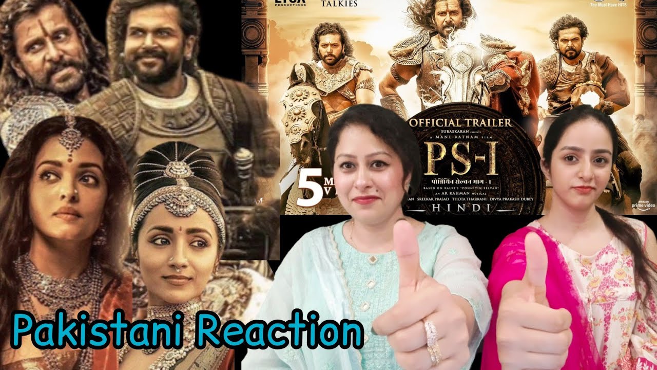 PS1 Hindi Trailer | Chiyan Vikram | Mani Ratnam | AR Rahman | Lyca Production | Pakistani React
