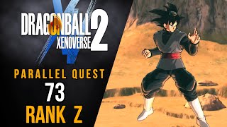 Dragon Ball Xenoverse 2 - Parallel Quest 73 - Rank Z