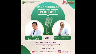 Rskb Sinduadi Podcast 1  Hut Rskb Sinduadi Ke  14