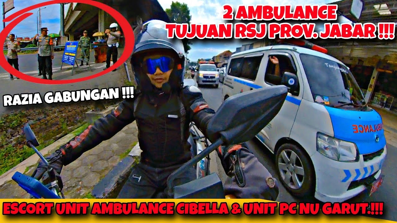 ADA (RAZIA) BIKIN JANTUNG SAYA COPOT❗❗❗2 AMBULANCE BAWA PASIEN ODGJ