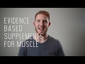 Best Supplements For Muscle Growth | What The Research Actually Says