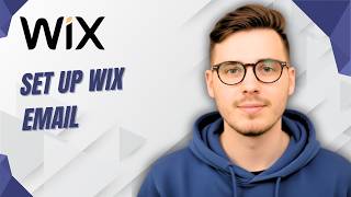 How To Set Up Wix Email [2026 Guide]