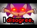 Sonic has a disagreement