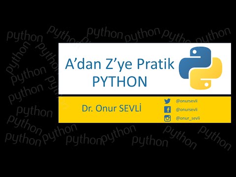 Python Dersleri - 2 : Geliştirme Ortamları / Python Development Environments - Python IDEs