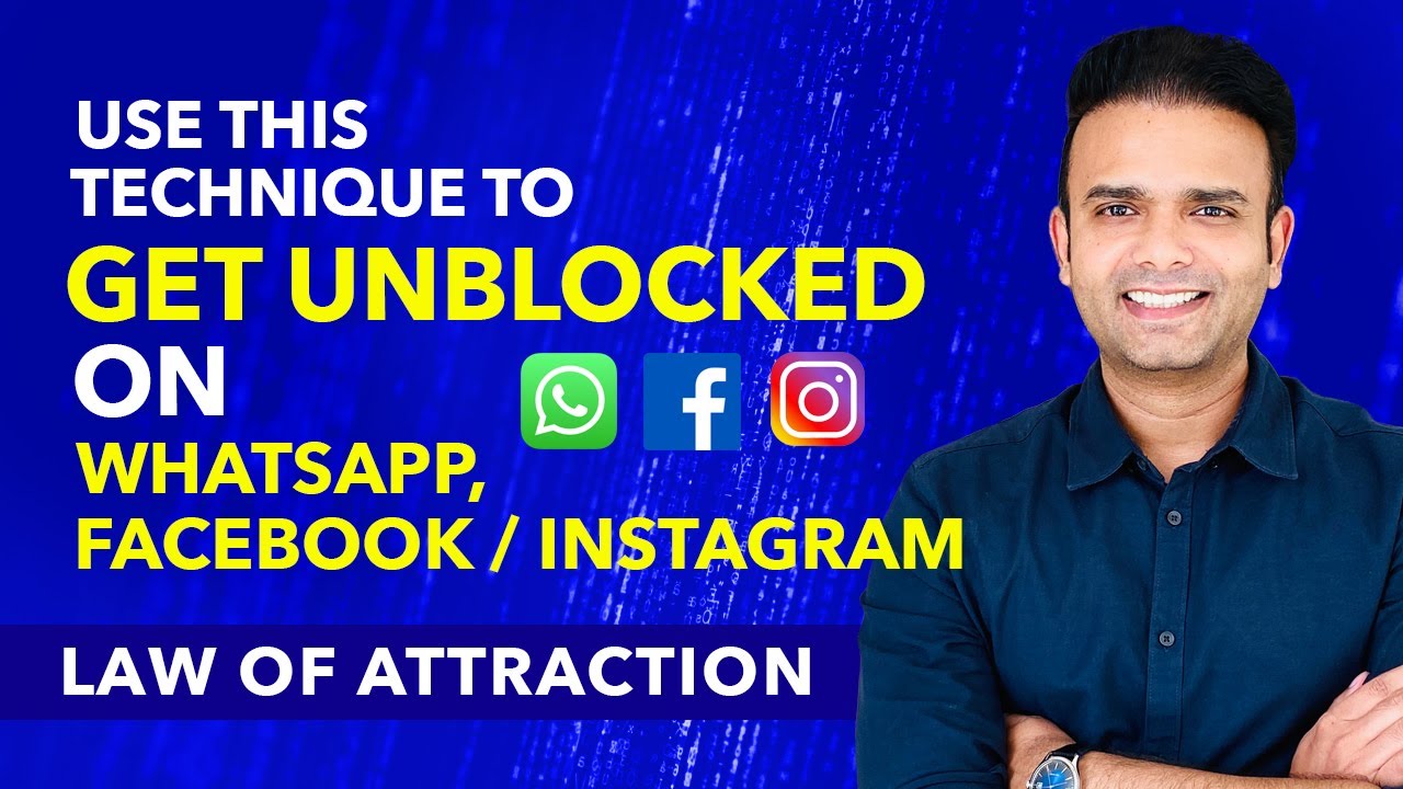Как разблокировать кого-то в WhatsApp/Facebook/Instagram с помощью Закона Притяжения