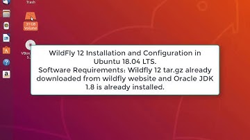 WildFly 12 Installation and Configuration in Ubuntu 18.04 LTS