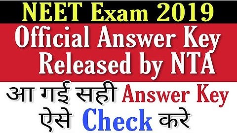 NEET 2019 official Answer Key released by NTA !! How to check ? Full steps to check Answer key