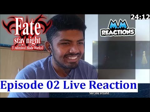 Shirou is In!! - Fate Stay Night Unlimited Blade Works Episode 02 Live Reaction