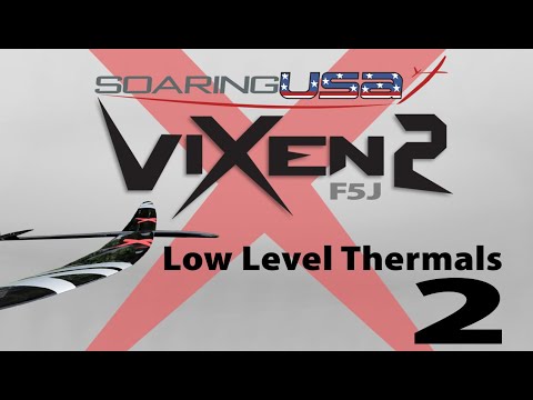 VIXEN 2 F5J Low Level Thermal Launching & Air Reading Flight