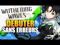 Le guide dbutant wuthering waves complet  100 heures  dexprience condenses pour vous 