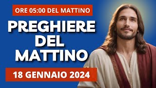 Le Preghiere del Mattino del 18 Gennaio 2024 - Santa Margherita d'Ungheria