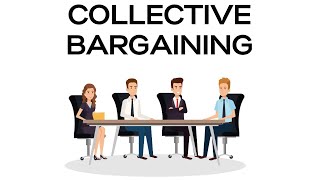 What is Collective Bargaining? | Features, Forms and Importance