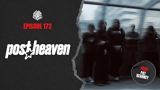 Pat Kearney (Post Heaven) interview | EP 172