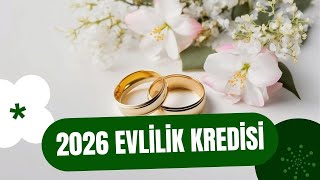 2026 Zamlı Evlilik Kredisi Miktarları Ve Yeni Başvuru Şartları Açıklandı