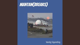 Mantan (Breaks)