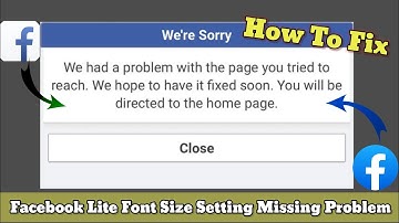 Fix facebook we had a problem with the page you tried to reach we hope to have problem solve