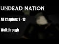 Undead nation walkthrough roblox