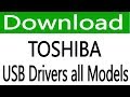 How to free download toshiba usb drivers all models