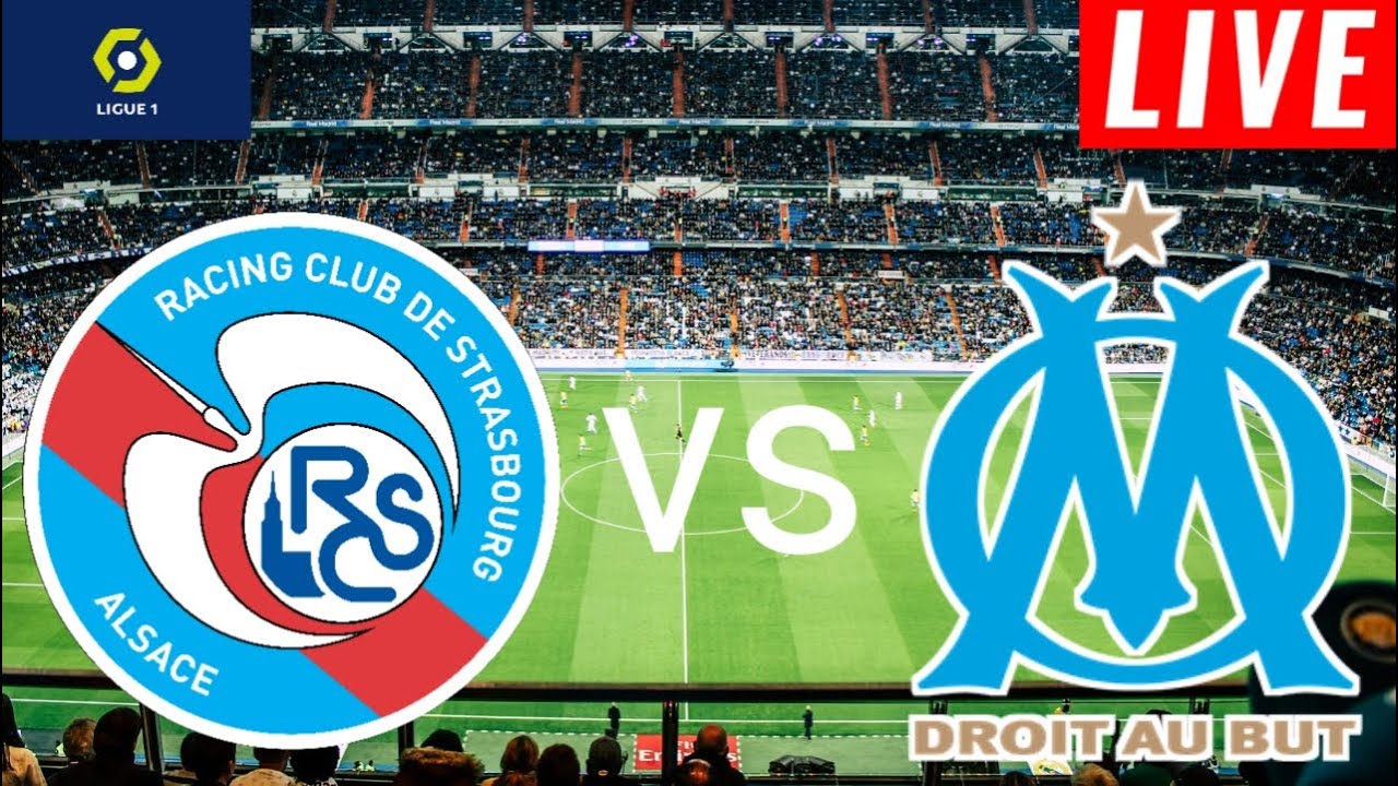 RC Strasbourg Alsace vs. Olympique de Marseille - Watch Live - Apple
