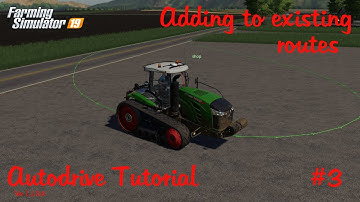 Adding to existing routes | Autodrive tutorial version 1.1.0.4 | How to #3