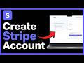 How to Create a Stripe Account: Step by Step Guide