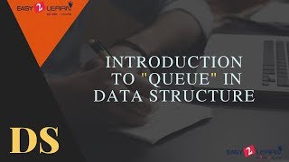 Introduction to Queue