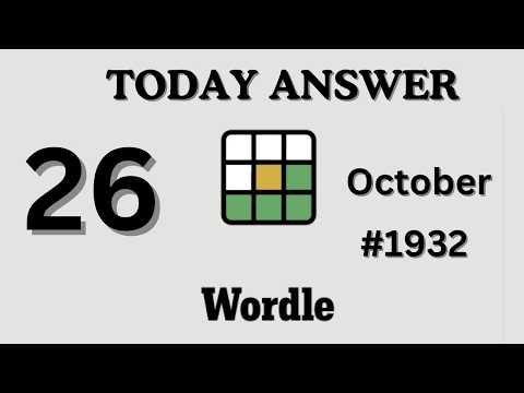 Today's Wordle Answer October 26, 2026 #1955 – Hints & Solution