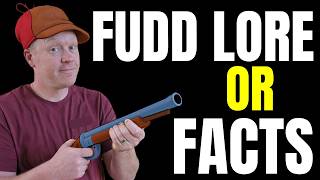 Fudd Lore or Facts? The Truth Finally Explained