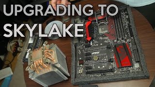 Changing My PC to SKYLAKE! (How to UPGRADE YOUR PC Vlog)