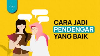 Cara Menjadi Teman dan Pendengar yang Baik (Teknik Empati dengan Metode Active Listening)