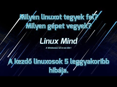 Videó: Melyik Linux disztró a legjobb asztali számítógéphez?
