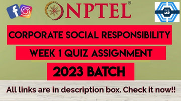 Corporate Social Responsibility Week 1 Quiz Assignment Solution | NPTEL 2023 | SWAYAM