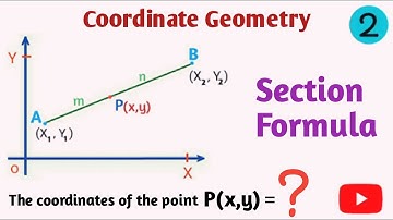 Section Formula | Coordinate Geometry | Coordinate Geometry Formulas part-2 | Gautam Gautam