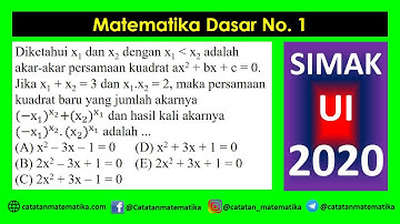 Pembahasan SIMAK UI 2020 Matematika Dasar No. 1-Persamaan Kuadrat | Persiapan SIMAK UI 2021