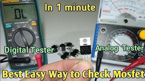 Easy way to test Mosfet  using multimeter (Analog and Digital)