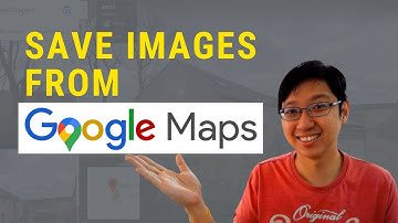 How To Save Images from Google Map
