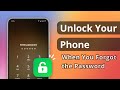 [2024 Updated] How to Unlock Your Phone When You Forgot the Password?