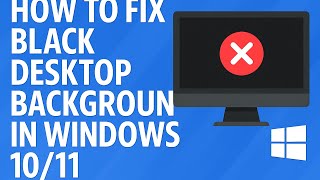 كيفية إصلاح خلفية سطح المكتب السوداء في Windows 10 11 screenshot 4