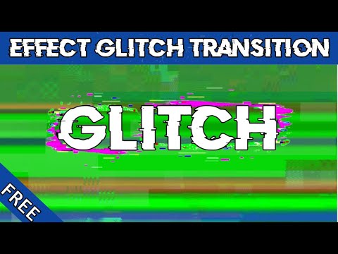 Glitch transition Effect green screen with Sound (Free)