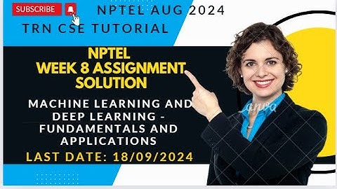 Machine Learning and Deep Learning-Fundamentals and Applications | Quiz 8 | Assignment 8 | NPTEL