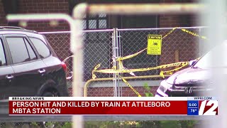 Person hit and killed by train at Attleboro MBTA station