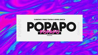 POPAPO  PERREO - DJSnows x Pablo Tolosa x Adriel Garcia (REMIX TIKTOK) Resimi
