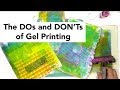 The dos and don'ts of gel printing