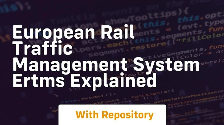 European rail traffic management system ertms explained