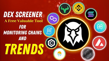 Dex Screener - A Free Valuable Tool for Monitoring Chains and Trends