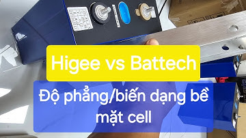 So sánh độ phẳng bề mặt cell Higge và Battech