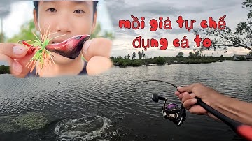 Tự Chế Mồi Giả Đụng Cá Chẽm To - Câu Cá Chẽm Khủng Thiên Nhiên Cà Mau || Chí Toàn Fishing